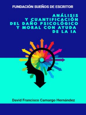 cover image of Análisis y cuantificación del daño psicológico y moral